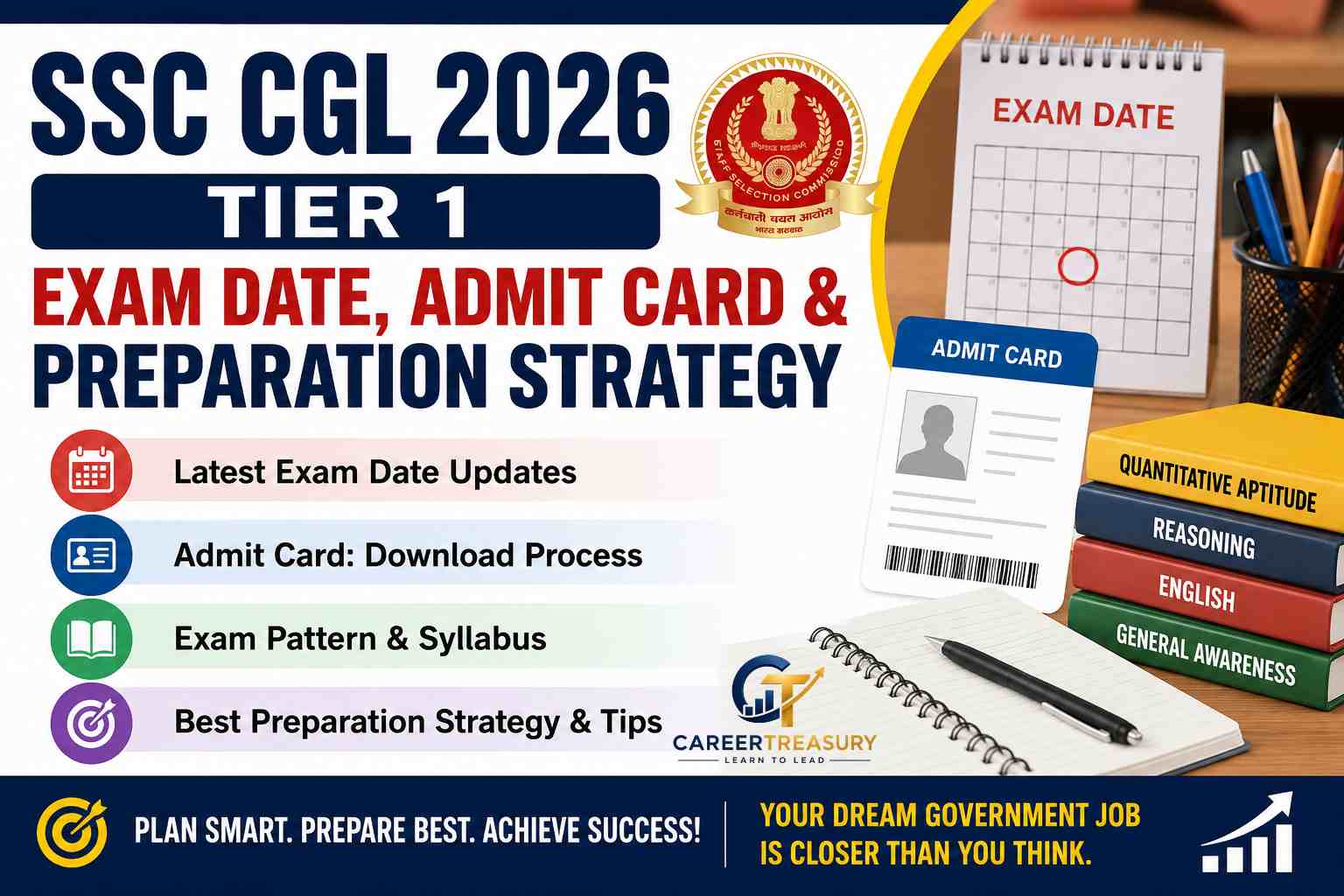 SSC CGL 2026 Tier 1 Exam Date & Preparation Guide